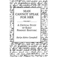 Man Cannot Speak for Her by Campbell, Karlyn Kohrs, 9780275932695
