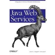 Java Web Services by Chappell, David A., 9780596002695