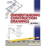 Understanding Construction Drawings by Huth, Mark W., 9781401862695