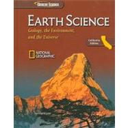 Earth Science, California Edition: Geology, the Environment, and the Universe by Hess, Frances Scelsi; Kunze, Gerhard; Leslie, Stephen A.; Letro, Steve; Millage, Clayton, 9780078772696