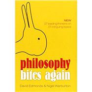Philosophy Bites Again by Edmonds, David; Warburton, Nigel, 9780198702696