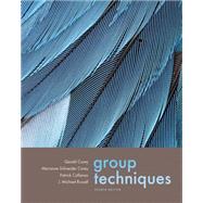 Group Techniques by Corey, Gerald; Corey, Marianne Schneider; Callanan, Patrick; Russell, J. Michael, 9780534612696