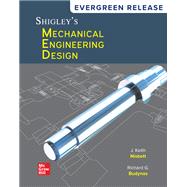 Shigley's Mechanical Engineering Design [Rental Edition] by BUDYNAS, 9781265472696