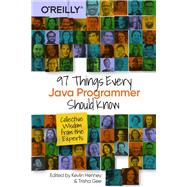 97 Things Every Java Programmer Should Know by Henney, Kevlin; Gee, Trisha, 9781491952696