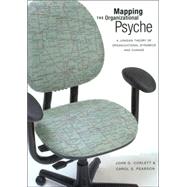 Mapping the Organizational Psyche by Corlett, John G.; Pearson, Carol S., 9780935652697