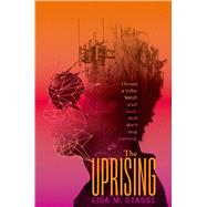 The Uprising The Forsaken Trilogy by Stasse, Lisa M., 9781442432697