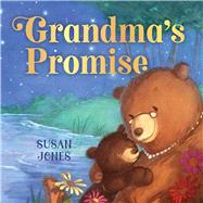 Grandma's Promise by Jones, Susan; Holland, Lee, 9781510742697
