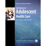 Textbook of Adolescent Health Care by Fisher, Martin M., M.D.; Alderman, Elizabeth M., M.D.; Kreipe, Richard E., M.D.; Rosenfeld, Walter D., M.D., 9781581102697