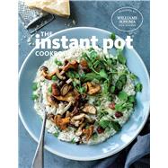 The Instant Pot Cookbook by Williams Sonoma Test Kitchen; Lee, John, 9781681882697