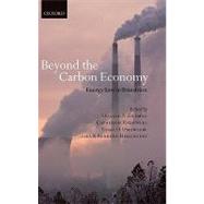 Beyond the Carbon Economy by Redgwell, Catherine; Zillman, Don; Omorogbe, Yinka; Barrera-Hernndez, Lila K., 9780199532698