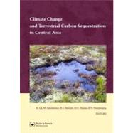 Climate Change and Terrestrial Carbon Sequestration in Central Asia by Lal, Rattan; Suleimenov, M.; Stewart, B. A.; Hansen, D. o., 9780203932698