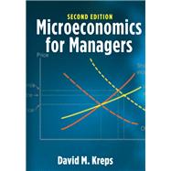 Microeconomics for Managers by Kreps, David M., 9780691182698