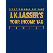 J.k. Lasser's Your Income Tax 2019 by Lasser, J. K., 9781119532699