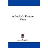 A Book of Famous Verse by Repplier, Agnes, 9781432682699