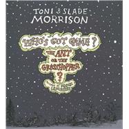 The Ant or the Grasshopper? by Morrison, Toni; Morrison, Slade; Lemaitre, Pascal, 9781476792699
