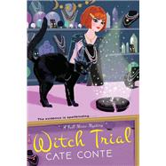 Witch Trial by Conte, Cate, 9781496732699