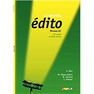 Le Nouvel Edito B1 - Livre + CD + DVD (Nouvel Edito) by Abou-Samra, Myriam; Pinson, Cecile; Perrard, Marion; Heu, Elodie, 9782278072699