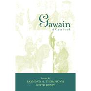 Gawain: A Casebook by Busby,Keith;Busby,Keith, 9780415762700