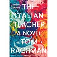 The Italian Teacher by Rachman, Tom, 9780735222700
