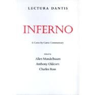 Lectura Dantis by Mandelbaum, Allen; Oldcorn, Anthony; Ross, Charles, 9780520212701