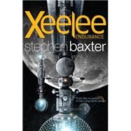 Xeelee: Endurance by Baxter, Stephen, 9781473212701