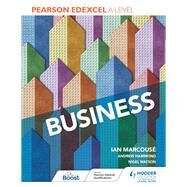 Pearson Edexcel A level Business by Ian Marcouse; Andrew Hammond; Nigel Watson, 9781510452701