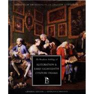 The Broadview Anthology of Restoration and Early Eighteenth-Century Drama by Canfield, J. Douglas; Von Sneidern, Maja-Lisa, 9781551112701