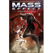 Mass Effect 1 by Parker, Tony; Francia, Omar; Marshall, Dave; Walters, MAC, 9781616552701