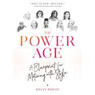 The Power Age by Doust, Kelly, 9781948062701