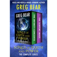 Songs of Earth and Power by Greg Bear, 9781504052702