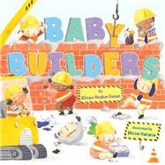 Baby Builders by Guest, Elissa Haden; Nakata, Hiroe, 9780525552703