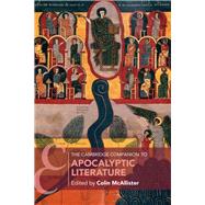 The Cambridge Companion to Apocalyptic Literature by McAllister, Colin, 9781108422703