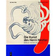 Die Kunst des Herrn Nestler by Trantow, Katrin Bucher; Pakesch, Peter; Universalmuseum Joanneum Neue Galerie Graz, 9783110412703