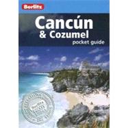 Berlitz Pocket Guide Cancun & Cozumel by Bennett, Lindsay, 9789812682703