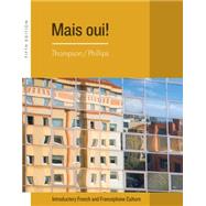 Student Activities Manual for Thompson/Phillips' Mais Oui!, 5th by Thompson, Chantal; Phillips, Elaine, 9781111832704