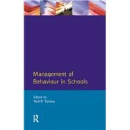 Management of Behaviour in Schools by Varma,Ved P., 9781138422704