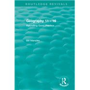 Geography 11 - 16 (1995) by Bill Marsden, 9781351032704