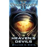 StarCraft II: Heaven's Devils by Dietz, William C., 9781439172704