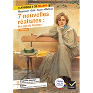 7 nouvelles ralistes : des vies de femmes (Maupassant, Zola, Tinayre, Mirbeau) by Guy de Maupassant; mile Zola; Marcelle Tinayre; Octave Mirbeau; Blandine Cossa, 9782401112704