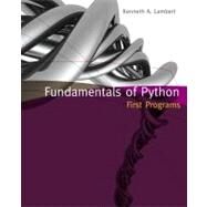 Fundamentals of Python First Programs by Lambert, Kenneth A., 9781111822705