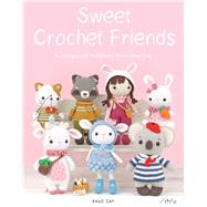 Sweet Crochet Friends 16 Amigurumi Creations from Khuc Cay by Thi Ngoc Anh, Hoang, 9786059192705