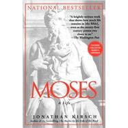 Moses by KIRSCH, JONATHAN, 9780345412706