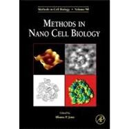 Methods in Nano Cell Biology by Jena, Bhanu P., 9781597492706