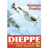 The Greatest Air Battle by Franks, Norman L. R., 9781906502706