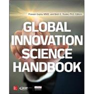 Global Innovation Science Handbook by Gupta, Praveen; Trusko, Brett, 9780071792707