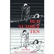 Bed Number Ten by Baier; Sue, 9780849342707