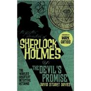 The Further Adventures of Sherlock Holmes: The Devil's Promise by DAVIES, DAVID STUART, 9781783292707