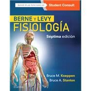 Berne y Levy. Fisiologa by Bruce M. Koeppen; Bruce A. Stanton, 9788491132707