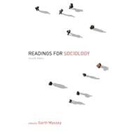Readings for Sociology,Massey,Garth,9780393912708