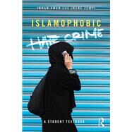 Islamophobic Hate Crime: A Student Textbook by Awan; Imran, 9781138552708
